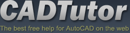 CADTutor: The best free help for AutoCAD on the web